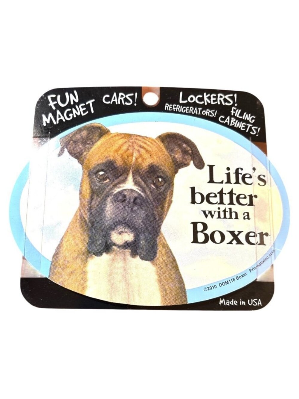 Lifes Better With A Boxer Magnet For Cars Lockers Refrigerator 2010 DGM118 USA